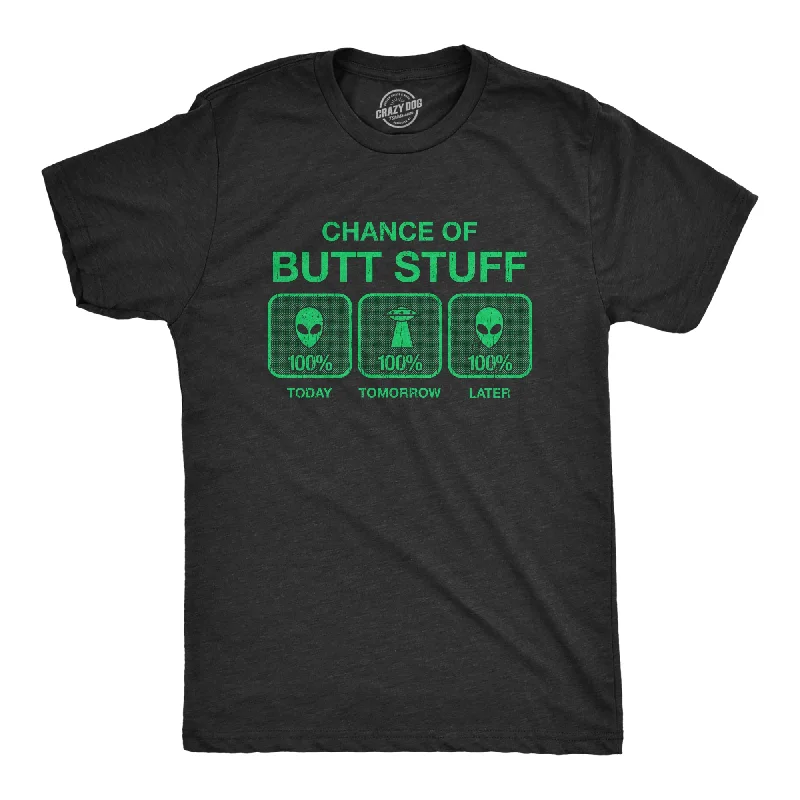 Men's ribbed t - shirts with a textured finish for added style100% Chance Of Butt Stuff Men's T Shirt Men's ribbed t - shirts with a textured finish for added style100% Chance Of Butt Stuff Men's T Shirt