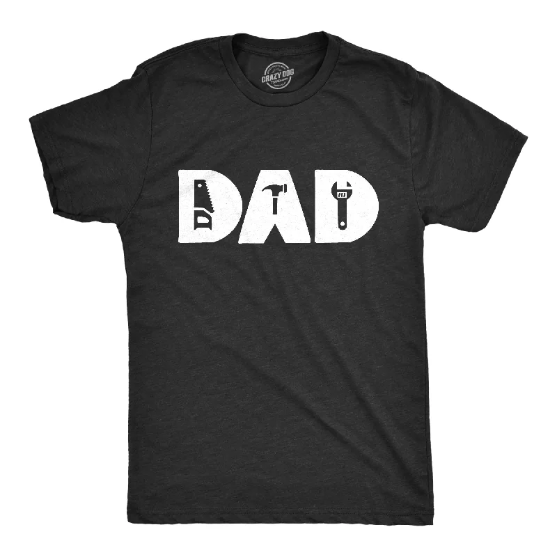 Men's moisture - wicking athletic t - shirts for intense workoutsDad Tools Men's T Shirt Men's moisture - wicking athletic t - shirts for intense workoutsDad Tools Men's T Shirt