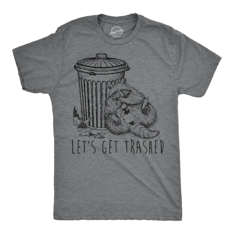 Men's short - sleeve linen t - shirts for summer beach outingsLet's Get Trashed Men's T Shirt Men's short - sleeve linen t - shirts for summer beach outingsLet's Get Trashed Men's T Shirt