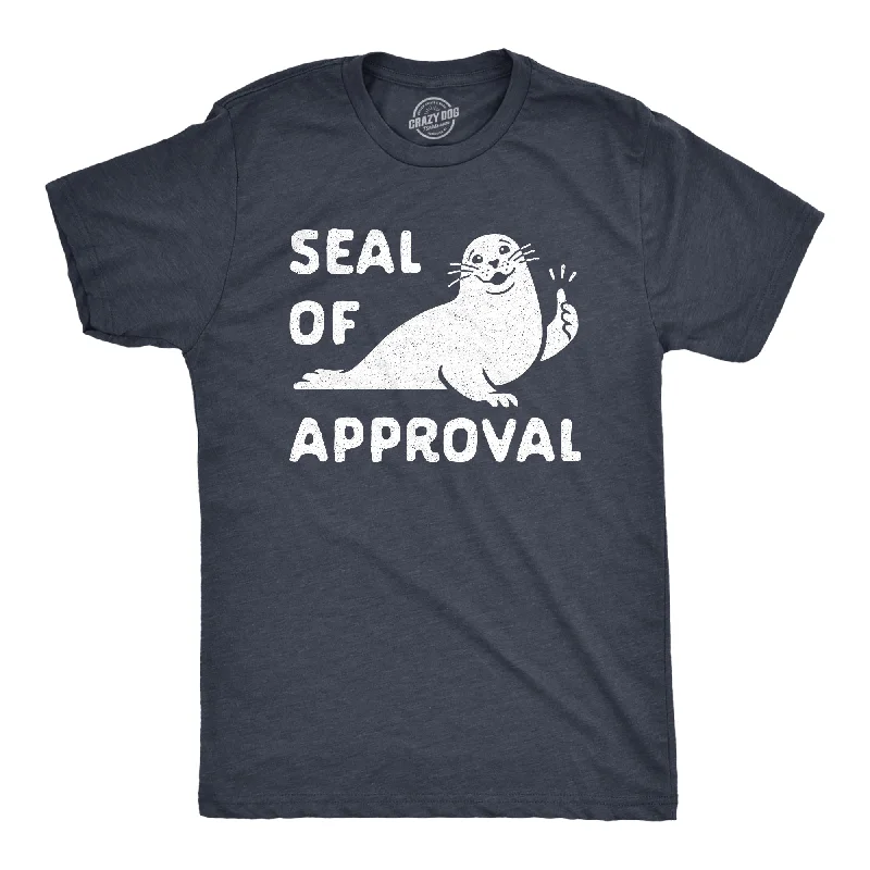Men's thermal t - shirts with a high - neck design for cold weatherSeal Of Approval Men's T Shirt Men's thermal t - shirts with a high - neck design for cold weatherSeal Of Approval Men's T Shirt