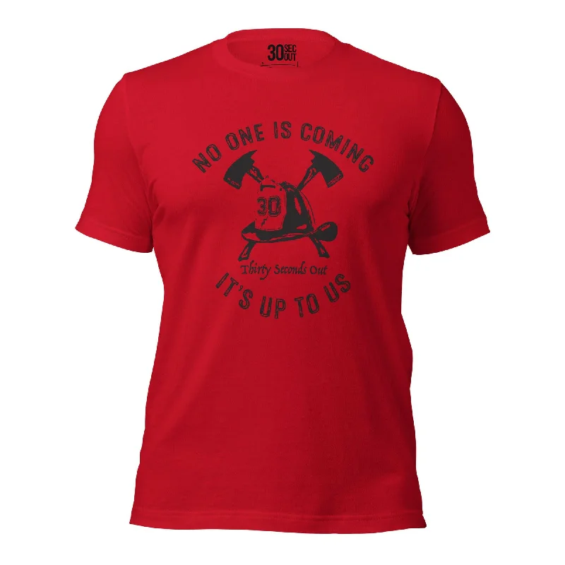 Men's short - sleeve linen t - shirts for summer beach outingsT-shirt - No One Is Coming (Firefighter) Men's short - sleeve linen t - shirts for summer beach outingsT-shirt - No One Is Coming (Firefighter)