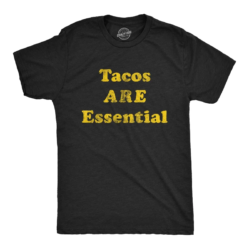 Men's eco - friendly recycled t - shirts for sustainable fashion choicesTacos Are Essential Men's T Shirt Men's eco - friendly recycled t - shirts for sustainable fashion choicesTacos Are Essential Men's T Shirt