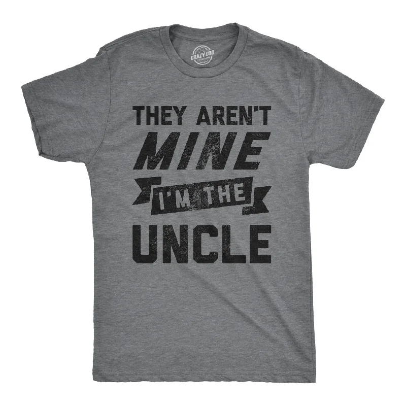 Men's v - neck muscle t - shirts for a body - building aestheticThey Aren't Mine I'm The Uncle Men's T Shirt Men's v - neck muscle t - shirts for a body - building aestheticThey Aren't Mine I'm The Uncle Men's T Shirt