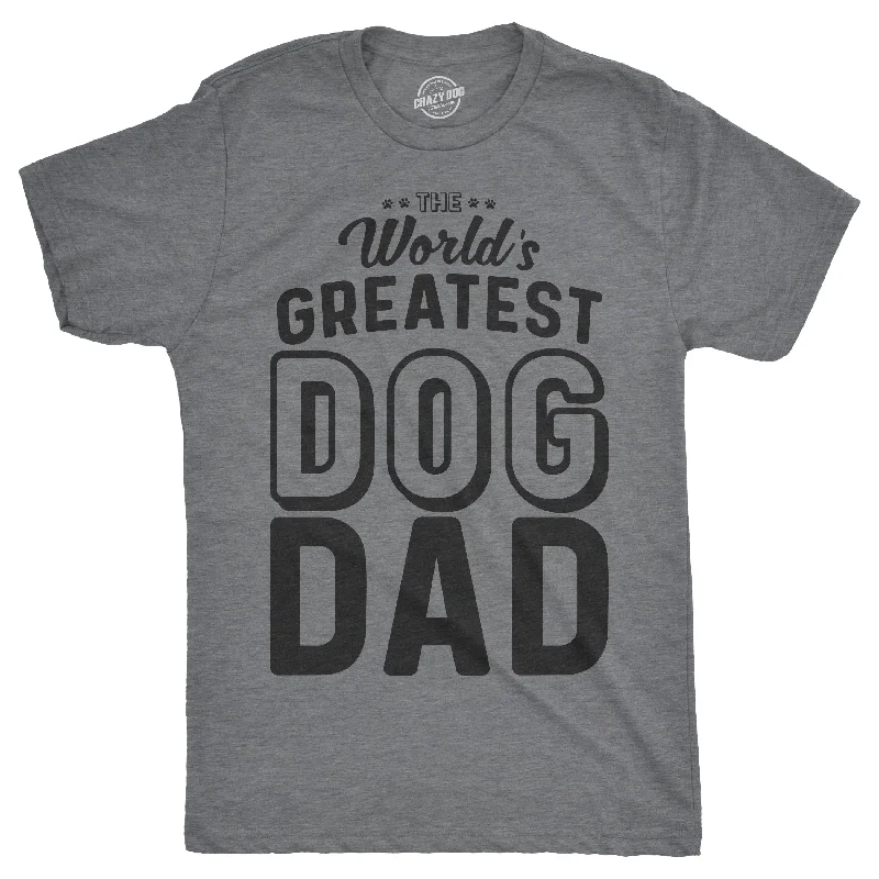 Men's thermal t - shirts with a high - neck design for cold weatherWorld's Greatest Dog Dad Men's T Shirt Men's thermal t - shirts with a high - neck design for cold weatherWorld's Greatest Dog Dad Men's T Shirt